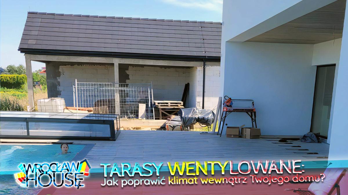 Jak działają tarasy wentylowane?